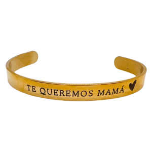 Brazalete “TE QUEREMOS MAMÁ”